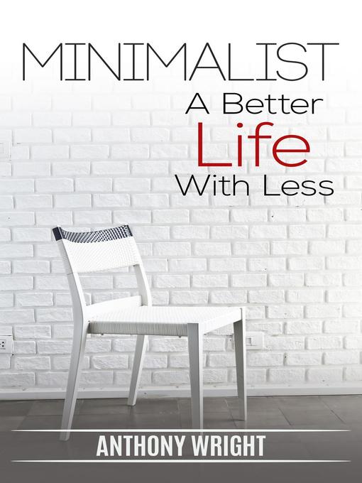 Title details for Minimalist by Anthony Wright - Available